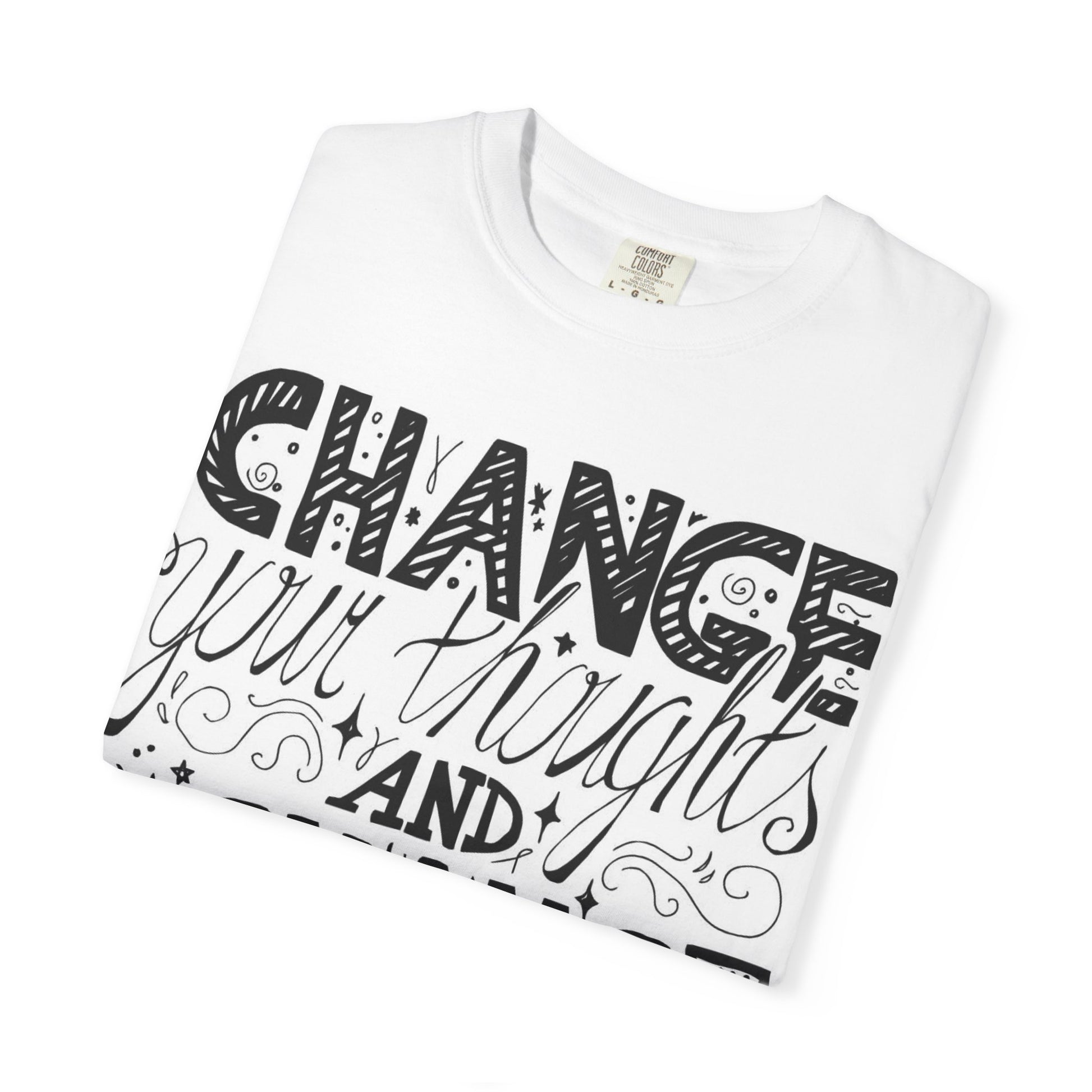 Inspirational 'Change Your Thoughts and Change Your World' T-Shirt