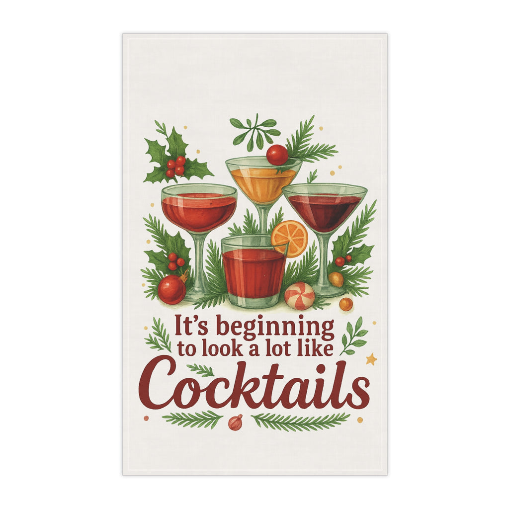 Holiday Spirits Society Tea Towel – “It’s Beginning to Look a Lot Like Cocktails” – Christmas Bar Humor Kitchen Towel